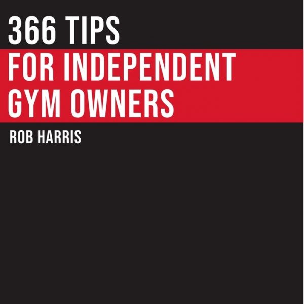 366 Tips for Independent Gym Owners - E-book
